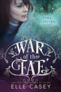 War of the Fae: Book 8 (Time Slipping)