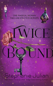 Title: Twice Bound, Author: Stephanie Julian