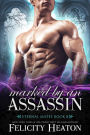 Marked by an Assassin (Eternal Mates Paranormal Romance Series Book 8)