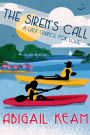 The Siren's Call (Last Chance Romance Series #3)