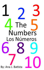 Title: The Numbers: Los Numeros, Author: Ana Batista