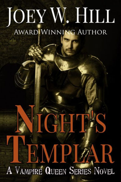 Night's Templar: A Vampire Queen Series Novel