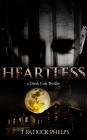 Heartless: a Derek Cole Suspense Thriller