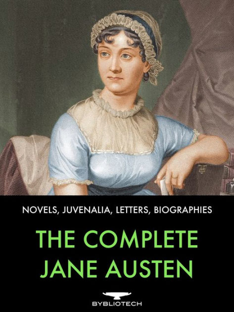 Jane Austen Complete Biography | the complete jane austen by jane austen nook book ebook Jane Austen Complete Biography | the complete jane austen by jane austen nook book ebook