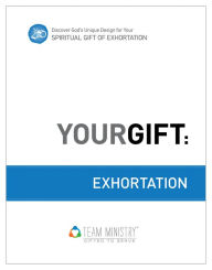 Title: Your Gift: Exhortation, Author: Douglas Porter