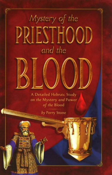 Mystery of the Priesthood and the Blood