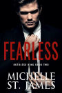 Fearless: An Enemies-to-Lovers Dark Mafia Romance