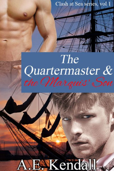 The Quartermaster & The Marquis' Son