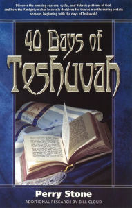 Title: 40 Days of Teshuvah, Author: Perry Stone