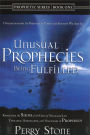 Unusual Prophecies Being Fulfilled - Book 1