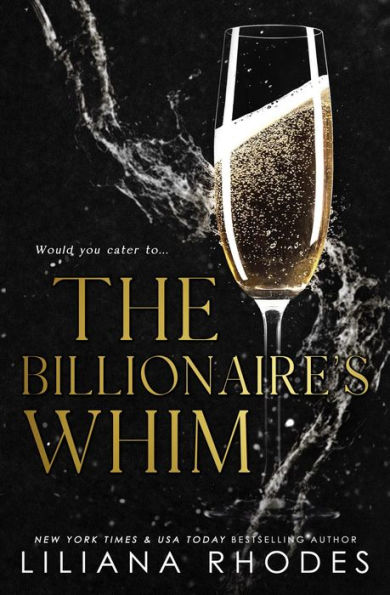 The Billionaire's Whim - The His Every Whim Boxed Set