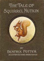 The Tale of Squirrel Nutkin (Illustrated and Annotated)