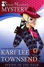 Perish in the Palm (a Sunny Meadows Mystery #4)