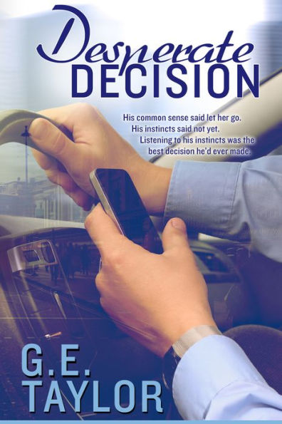 Desperate Decision