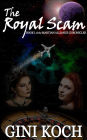 The Royal Scam - Book One of the Martian Alliance Chronicles
