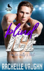 Blind Ice (A Standalone Razors Ice Hockey Romance Book)