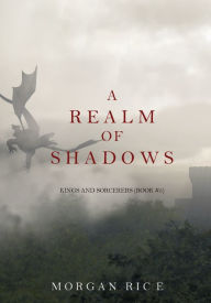 A Realm of Shadows (Kings and Sorcerers--Book 5)