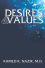 Desires & Values