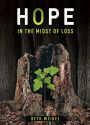 Hope in the Midst of Loss