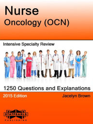Title: Nurse Oncology (OCN) Intensive Specialty Review, Author: Jacelyn Brown