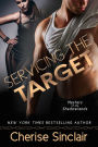 Servicing the Target (Masters of the Shadowlands Series #10)