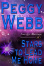 Stars to Lead Me Home: A Novel