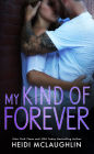 My Kind of Forever