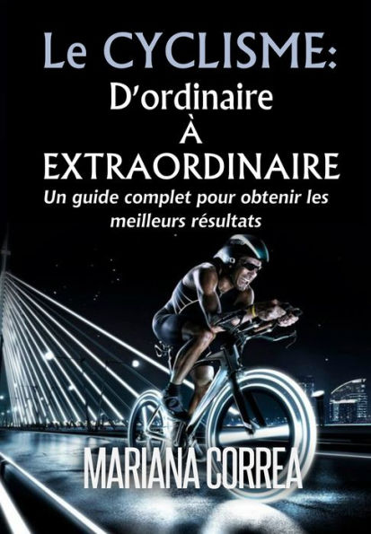 Le Cyclisme dordinaire a Extraordinaire