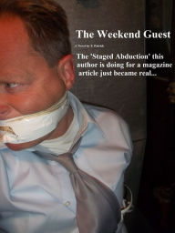 Title: The Weekend Guest, Author: T. Patrick Mulroe