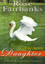 The Gentleman's Impertinent Daughter A Pride and Prejudice Novella Variation