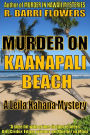 Murder on Kaanapali Beach (Leila Kahana Mysteries, Book 2)
