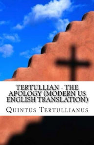 Title: Tertullian - The Apology, Author: bill smith