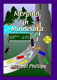 Title: Merging in Minnesota, Author: bill smith