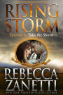 Take the Storm: Episode 6