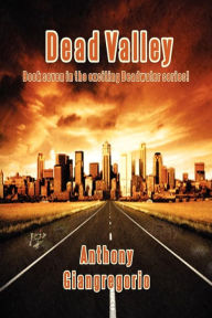 Title: Dead Valley (Deadwater Series Book 7), Author: Anthony Giangregorio