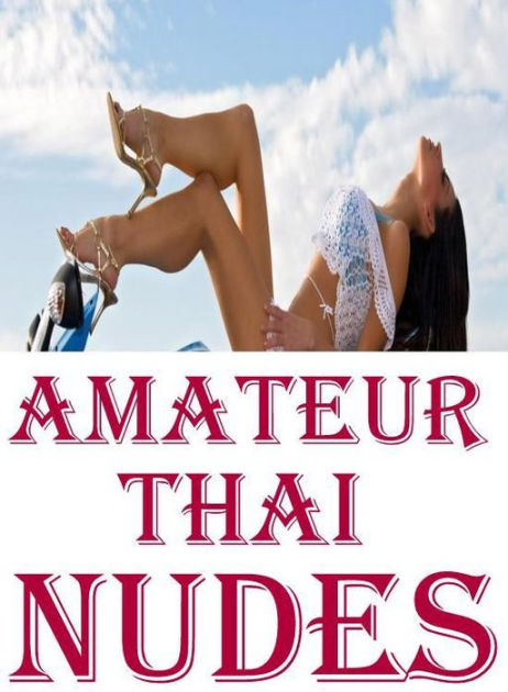 Shemale Lesbian Lovers and Erotica Amateur Thai Nudes ( sex, porn, fetish, bondage, oral, anal, ebony, hentai, domination, erotic photography, erotic sex stories, adult, xxx, shemale, voyeur, erotic, blowjob ) by Nudes photo