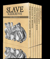 Title: Slave Narrative Six Pack 4, Author: William Wells Brown