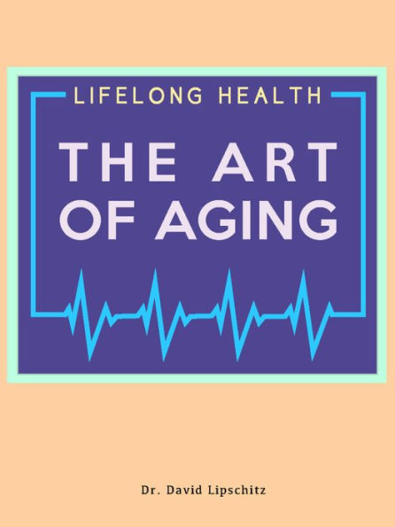 The Art of Aging