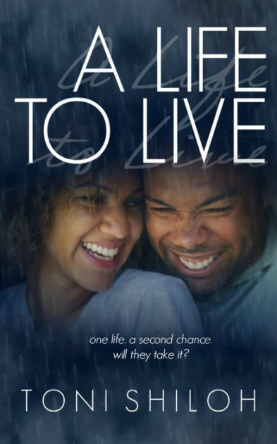 A Life To Live By Toni Shiloh Nook Book Ebook Barnes And Noble®