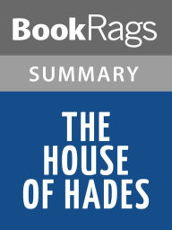 Title: The House of Hades by Rick Riordan l Summary & Study Guide, Author: BookRags