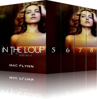 Title: In the Loup Box Set #2 (Werewolf Shifter Romance), Author: Mac Flynn