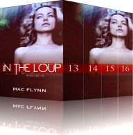 Title: In the Loup Box Set #4 (Werewolf Shifter Romance), Author: Mac Flynn