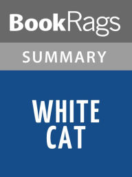 Title: White Cat by Holly Black l Summary & Study Guide, Author: BookRags