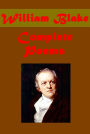 Complete William Blake Works - Illustrations of The Book of Job, Songs of Innocence and Songs of Experience, The Marriage of Heaven and Hell
