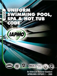 Title: IAPMO USPSHT (2009): Uniform Swimming Pool, Spa and Hot Tub Code, Author: International Association of Plumbing and Mechanical Officials