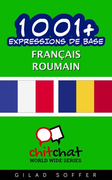 1001+ Expressions de Base Français - roumain