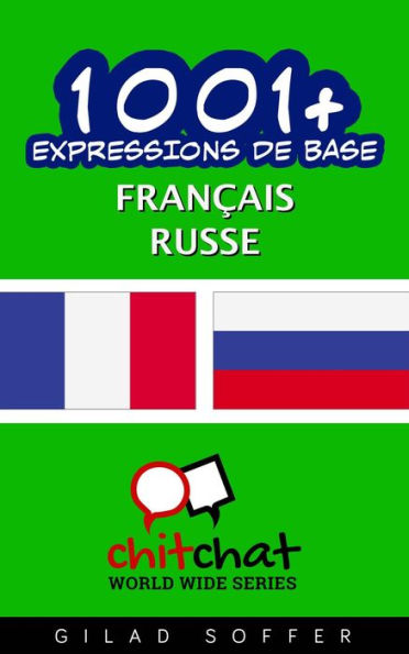 1001+ Expressions de Base Français - russe