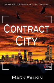 Title: Contract City, Author: Mark Falkin