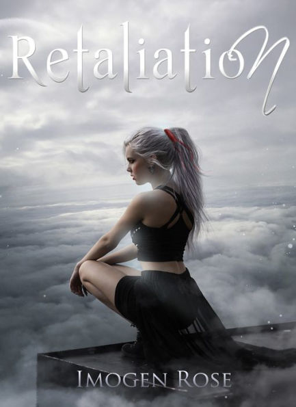 Retaliation (Bonfire Chronicles Book Three)