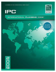 Title: ICC IPC (2009): International Plumbing Code, Author: International Code Consortium